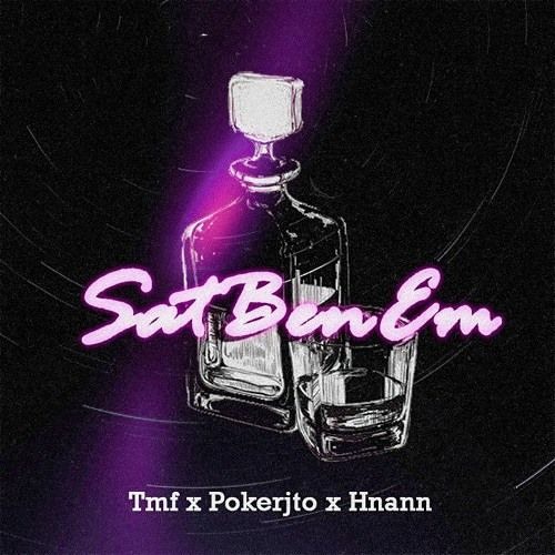 SATBENEM - RGT Pokerjto x RGT Hnann x RGT Tmf
