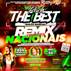PRÉVIA - PACK THE BEST - ESPECIAL REMIX NACIONAIS VOL.11