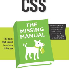 READ EBOOK 🖊️ CSS: The Missing Manual by  David Sawyer McFarland KINDLE PDF EBOOK EP