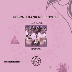 [PREVIEWS] Rick Koen - Second Hand Deep House[RBR006]