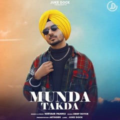 Munda Takda Nirvair Pannu new punjabi song 2021