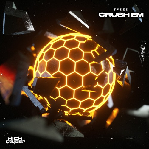 FVDED - Crush Em (FREE DOWNLOAD)