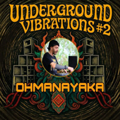 Underground Vibrations II Dj Set