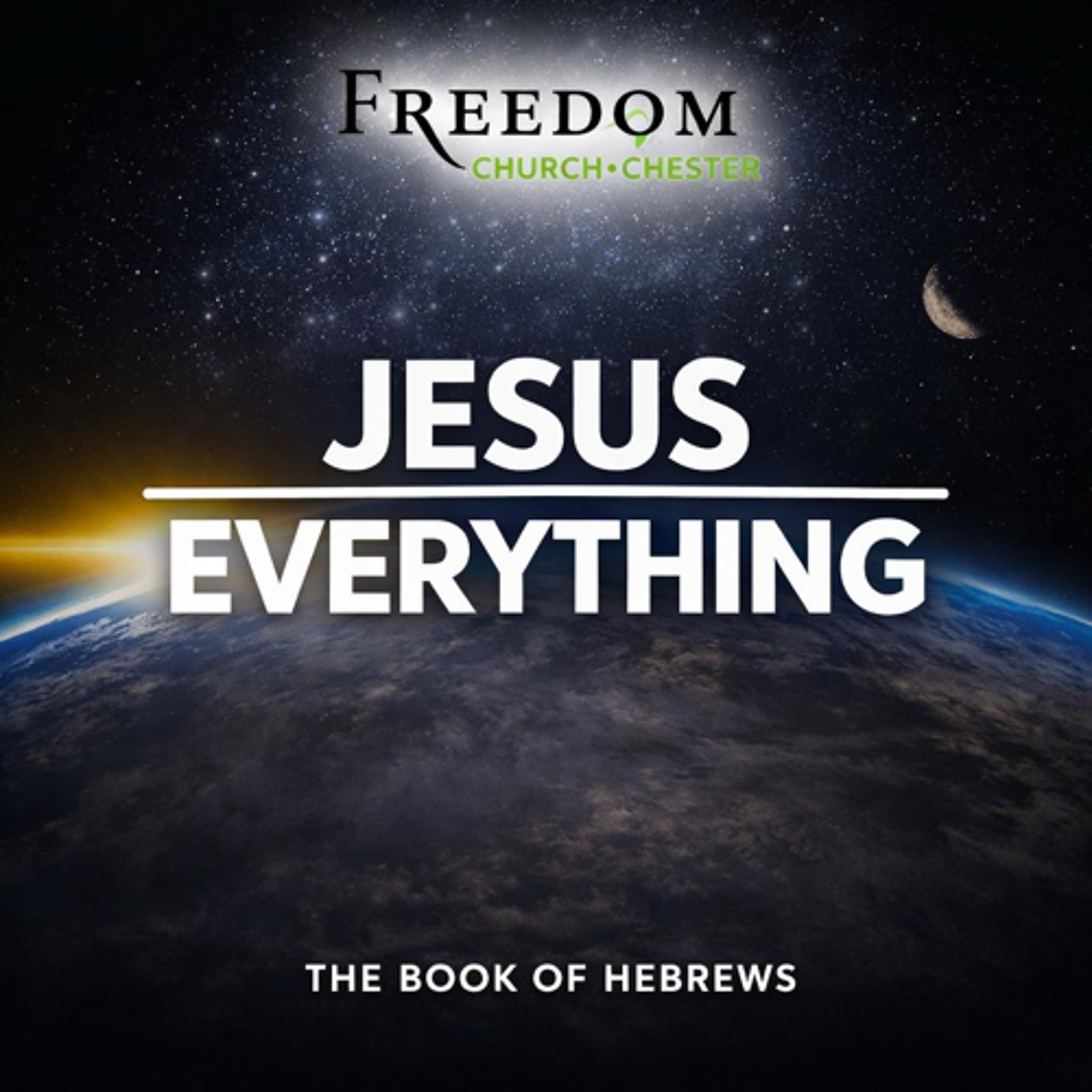 Jesus over Everything - Sermon 9 - Hebrews 12:4-12:29 episode artwork