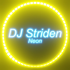 DJ Striden - Neon [Techno Dream Trance]