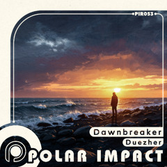 Dawnbreaker (Radio Edit)