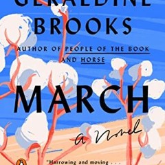 READ EPUB ☑️ March: A Novel by  Geraldine Brooks PDF EBOOK EPUB KINDLE