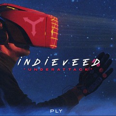 Indieveed - Underattack (Original Mix)(Preview) PLY