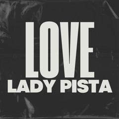 Lady Pista - Love (Baile Funk, Afrohouse, Bollywood)