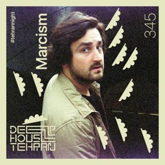 Tehran Night #345 Marcism