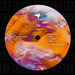 Premiere: Elleot & Lucio Agustín - Keep Pushing [Sustain]