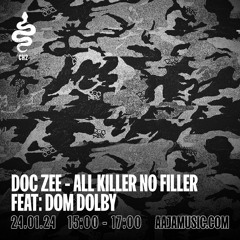 Doc Zee: All Killer No Filler feat. Dom Dolby - Aaja Channel 2 - 24 01 24