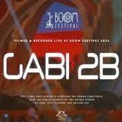 Gabi 2B @ Boom Festival 2023 Alchemy Circle
