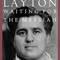 [VIEW] KINDLE PDF EBOOK EPUB Waiting for the Messiah by  Irving Layton 📋