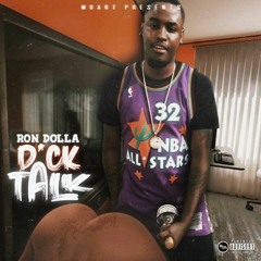 Ron Dolla - Dick Talk (Audio)