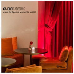 JORDI CARRERAS  - Music For Special Moments | Vol.83