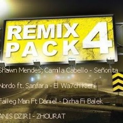 Pack ( 4 Remix 2020 By Dj Marwen Mix )