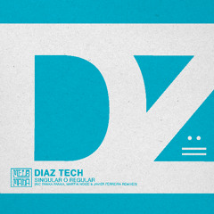 Diaz Tech - Señal Auditiva (Original Mix)