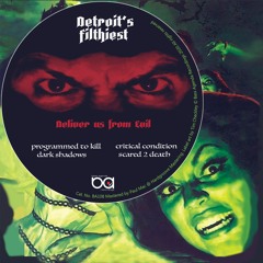 BA108 - Detroit's Filthiest - Deliver Us From Evil EP // Preview // Due out 29th January 2021