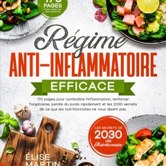 ✔PDF✔ R?gime anti-inflammatoire efficace: 170 pages pour combattre l'inflammatio