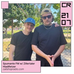 Spumante FM #17 w/ Zillertaler Hiadlfetzer 21.07.24