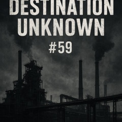 Dj. Dizʁupthor - Destination Unknown #059