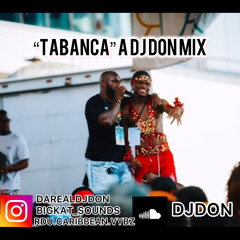 "TABANCA" A DJ DON MIX (SOCA 2024)