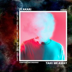 JY Akari - Take Me Away