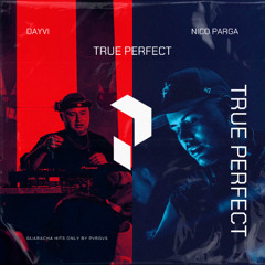 Dayvi, Nico Parga - Deseandote (True Perfect)