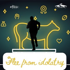 Flee from idolatry, Pilar