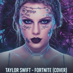 Taylor Swift- Fortnight (Horripilations Cover)