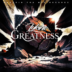 Greatness
