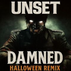 Call Of Duty  – Damned ( Unset Big Room Techno Halloween Remix)
