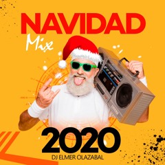 MIX NAVIDAD - 2020 - DJ ELMER OLAZABAL