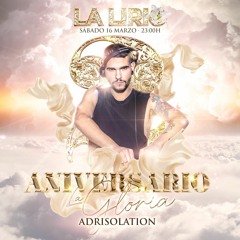 La Lirio -2º Aniversario- (Adrisolation)
