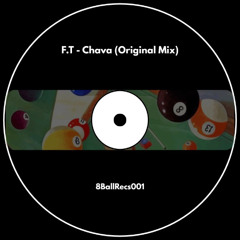 F.T - Chava (Original Mix)
