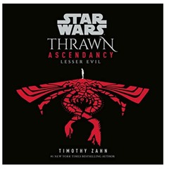 (How To *Read) Lesser Evil (Star Wars: Thrawn Ascendancy, #3) [BOOK]