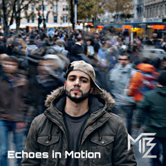 Echoes in Motion