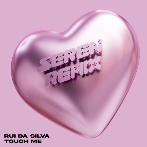 Rui Da Silva - Touch Me (SEREN Remix) - FREE DOWNLOAD