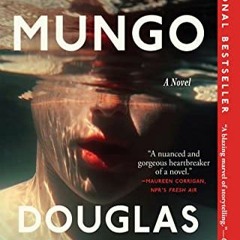 [ACCESS] KINDLE ☑️ Young Mungo by  Douglas Stuart EPUB KINDLE PDF EBOOK