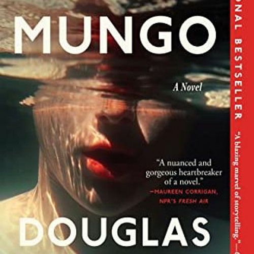 [ACCESS] EPUB 📨 Young Mungo by  Douglas Stuart [KINDLE PDF EBOOK EPUB]