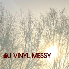 DJ Vinyl Messy Live From The Shed 19.2.21
