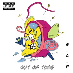 Out Of Time -  S.A.P