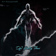 DJ Luffy Thai (Instrumental)