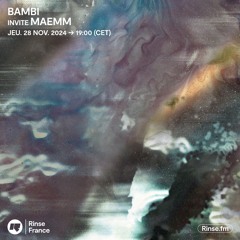 Bambi invite Maemm - 28 Novembre 2024