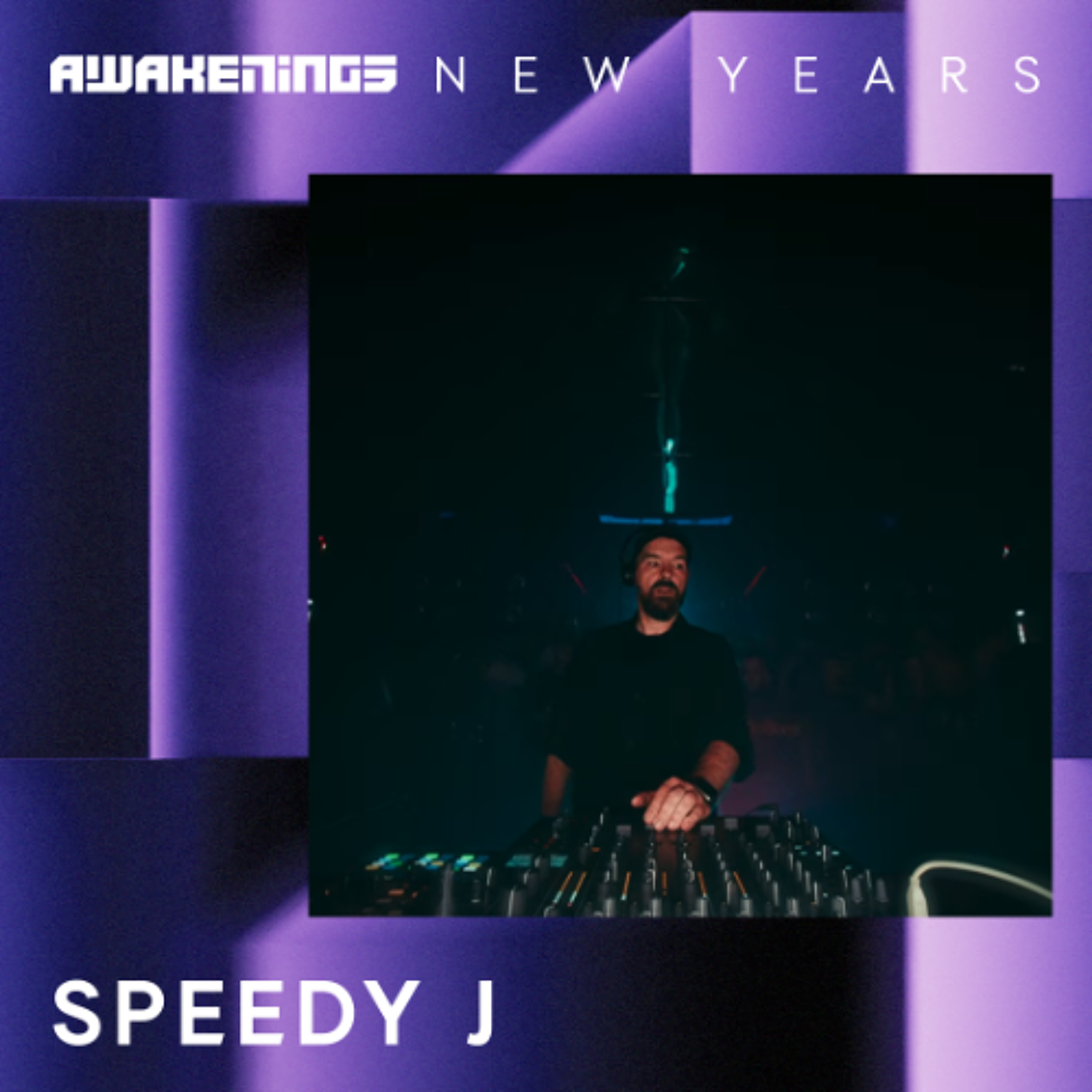 Speedy J - Awakenings New Years 2025 episode artwork