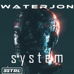SYSTEM [ASTRL PREMIERE] (FREE DL)