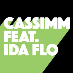 CASSIMM, IDA fLO - Best Friend (Original Mix)