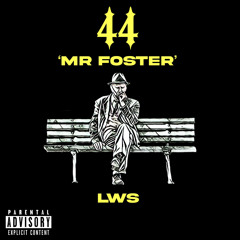 LWS - MR FOSTER