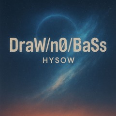 Draw|n0|Bass